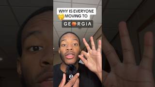 WHY EVERYONE IS MOVING TO GEORGIA THIS YEAR🤯🍑 #movingtoatlanta #livinginatlanta #atlantageorgia