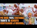 PM Modi Pays Emotional Tribute to Acharya Vidhyasagar Ji Maharaj at BJP National Convention | News9
