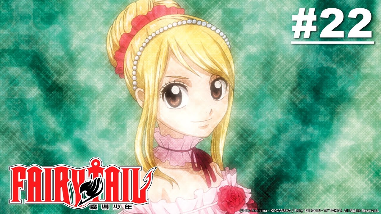 Fairy Tail - Episode 22 [Takarir Indonesia]