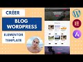 Comment cr?er un blog WordPress (Elementor + Template) 2023[1]
