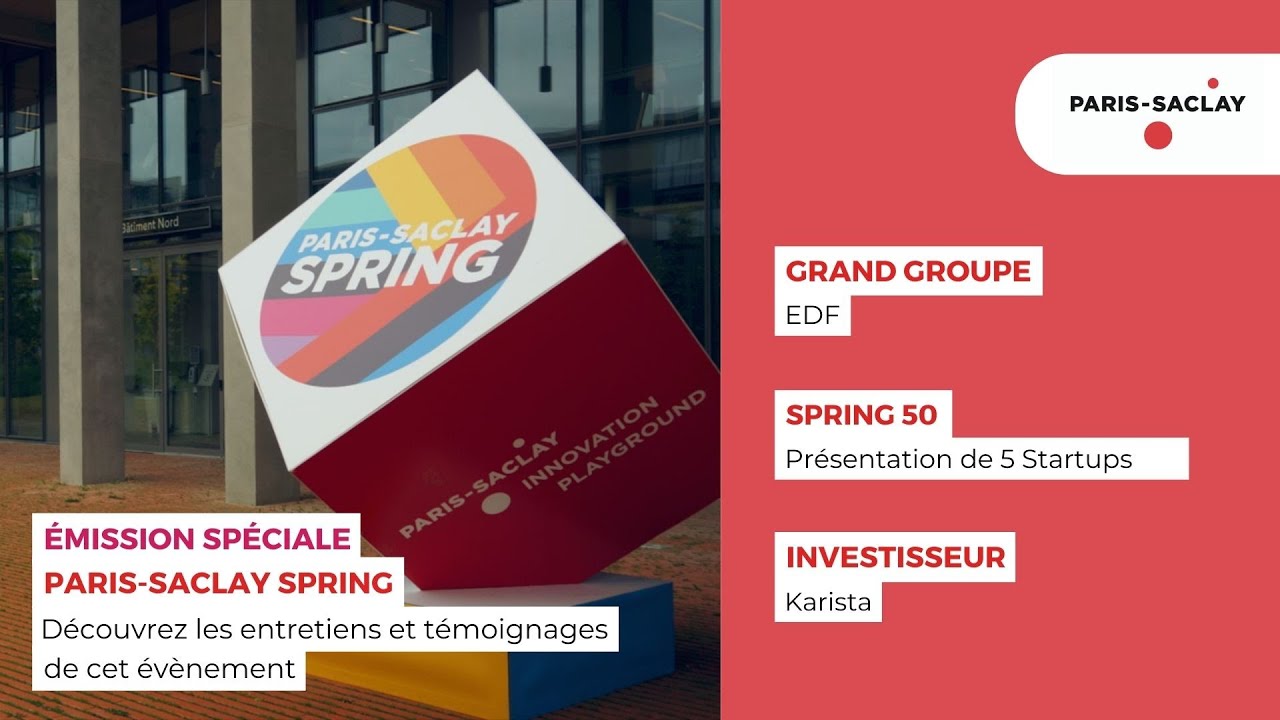 Paris-Saclay TV – Spécial SPRING – Mai 2021