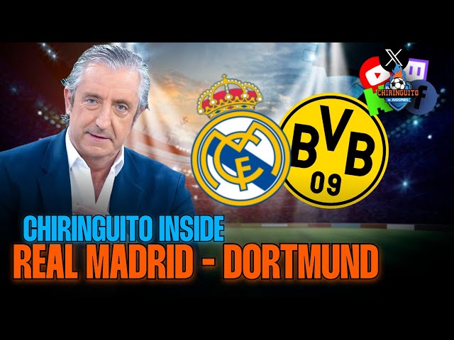 ⚽ REAL MADRID - BORUSSIA DORTMUND | Mundial de Clubes | CHIRINGUITO INSIDE