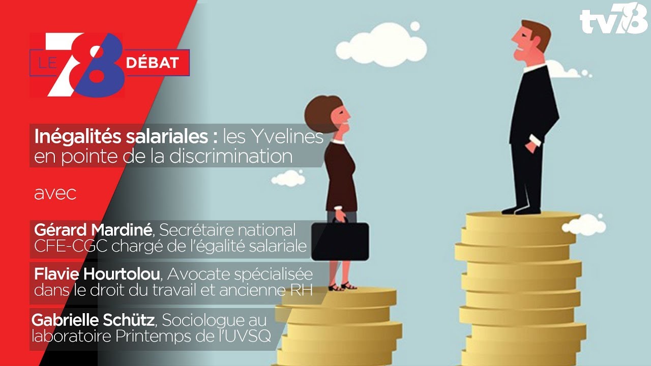 7/8 Débat : les inégalités salariales plus fortes dans les Yvelines
