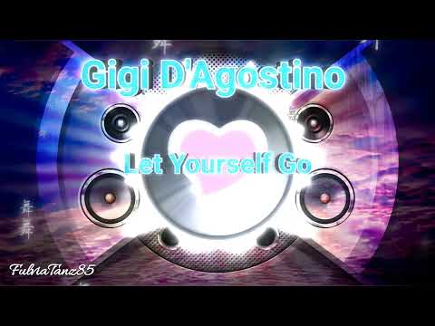 Gigi D'Agostino - Let Yourself Go