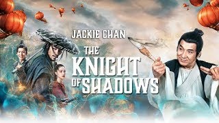 The Knight of Shadows - Trailer 