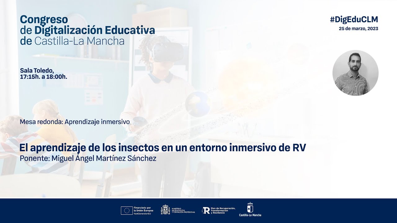 #DigEduCLM: 11 Sala Toledo - 17:15h El aprendizaje de los insectos..., Miguel Ángel Martínez Sánchez