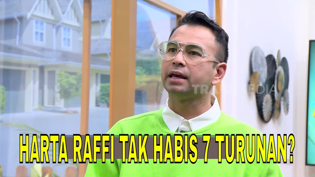 Klarifikasi Raffi Ahmad Laporkan LHKPN, Hartanya Tak Habis 7 Turunan? | FYP (10/01/25) Part 1
