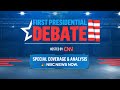 Watch live: First presidential debate: Hosted by CNN