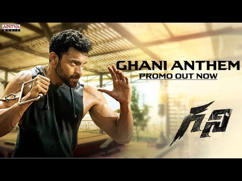 Ghani Anthem promo- Varun Tej Ghani Anthem promo- Varun Tej