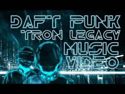 Daft Punk - Tron Legacy (End Credits Music Video)