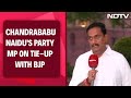NDA Government | Havent Demanded A Cabinet Berth From BJP: Chandrababu Naidus Party MP