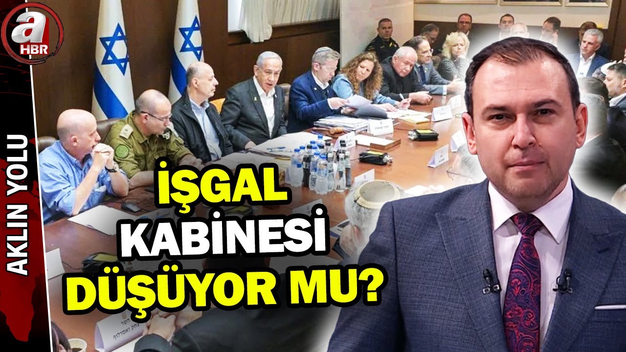 İsrail'de işgal kabinesi düştü düşüyor - Aklın Yolu - 17.01.2025 | A Haber