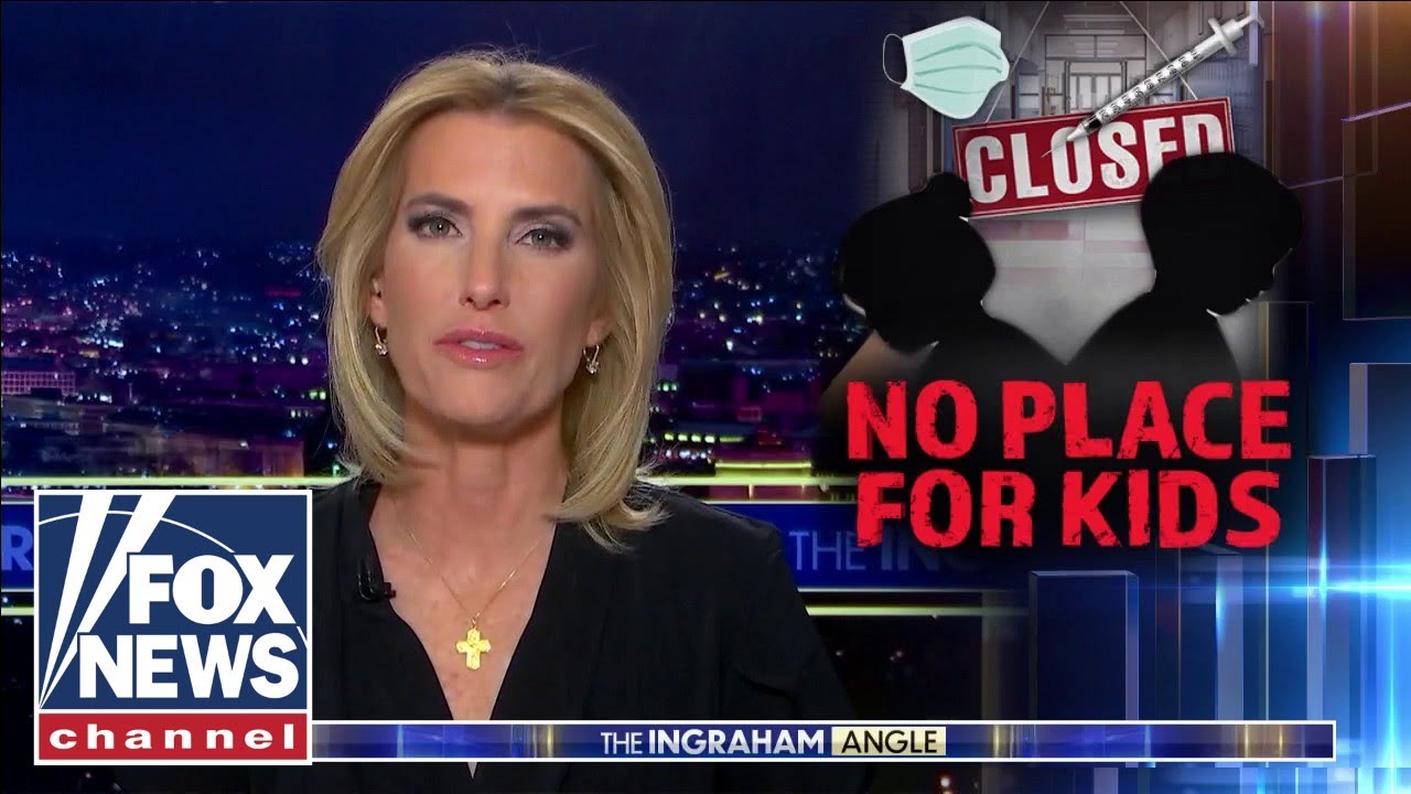 Ingraham: We're witnessing a sustained assault on life and innocence