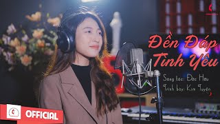 Đền Đáp Tình Yêu || Sáng tác : Đức Hữu || Tb : Kim Tuyến || Official MV Thánh ca