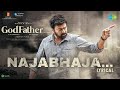 Najabhaja - Lyric Video- God Father movie- Chiranjeevi, Nayanthara