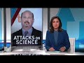 Million-dollar legal victory shines light on conservatives attacks on science  - 06:40 min - News - Video