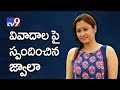 Jwala Gutta talks about controversies around her life - Exclusive