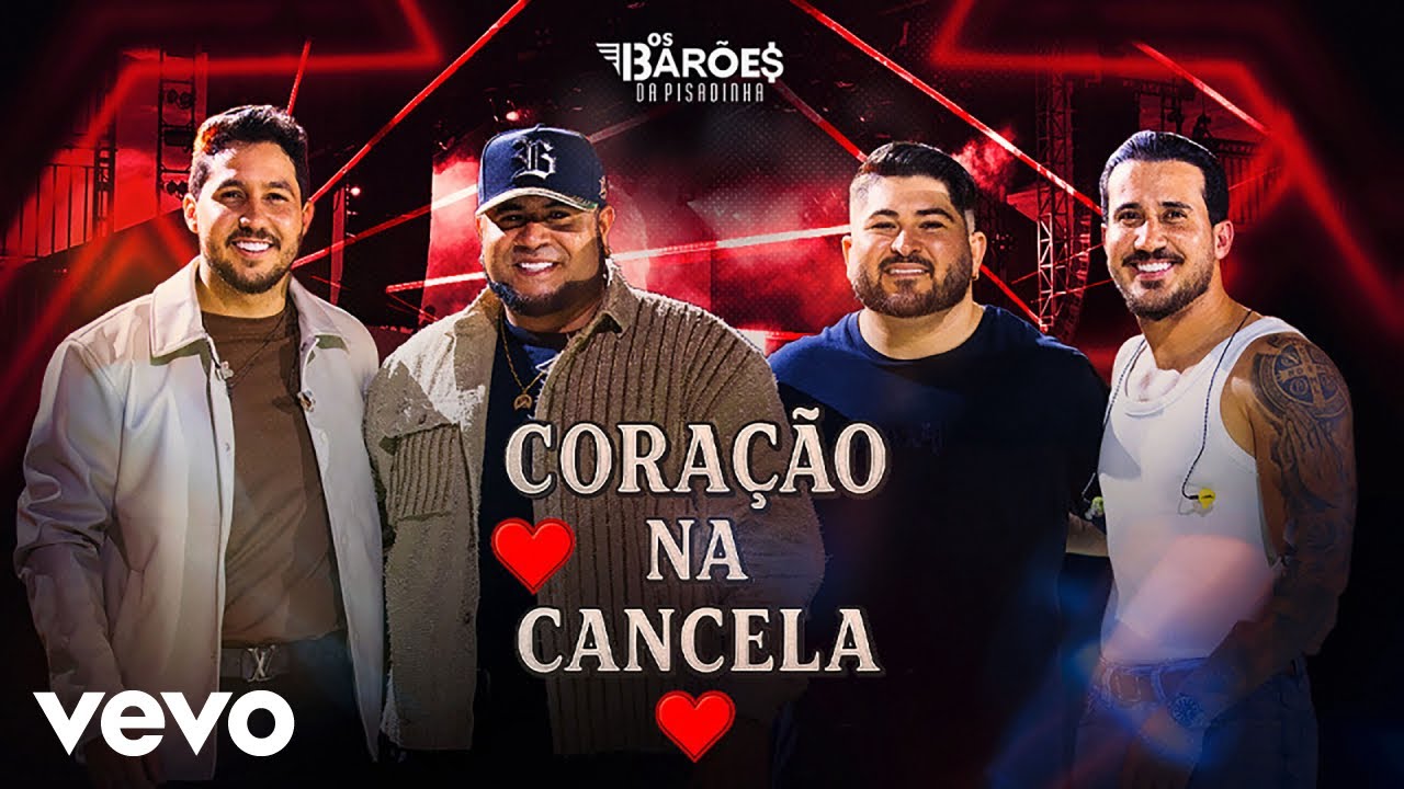 Os Barões da Pisadinha – Coração na cancela (Part. Iguinho e Lulinha) Os Barões da Pisadinha – Coração na cancela (Part. Iguinho e Lulinha)