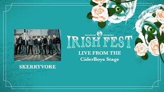 Skerryvore | Live from Milwaukee Irish Fest 2023