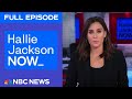 Hallie Jackson NOW - Oct. 6 | NBC News NOW