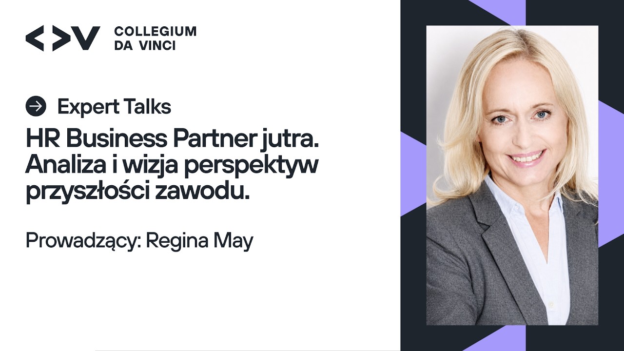 HR Business Partner jutra. Analiza i wizja perspektyw przyszłości zawodu | Collegium Da Vinci