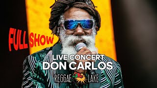Don Carlos Live at Amsterdam – Legendary Roots Reggae at Reggae Lake Festival (4K )