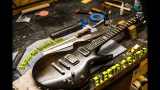 Craftling: How To Build An Electric Guitar