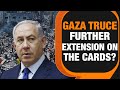 Last Day of Israeli-Hamas Truce: Can It Be Extended? | Will Hamas lay down fresh conditions? |News9