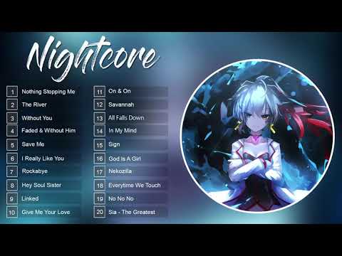 Los mejores 20 mejores Canciones Nightcore | música electrónica 2018