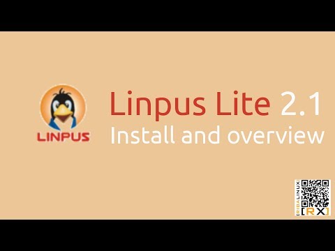 Linpus Lite 2.1 Install and overview | powerful yet versatile desktop