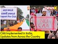 CAA Implemented in India | Updates from Across the Country | NewsX