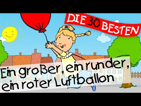 🏞️ Ein großer, ein runder, ein roter Luftballon - Bewegungslieder zum Mitsingen || Kinderlieder