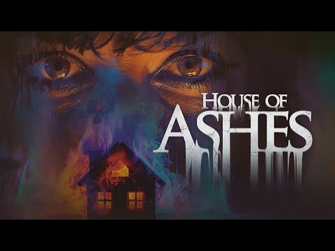 House of Ashes'