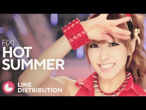 F(X) - Hot Summer (Line Distribution)