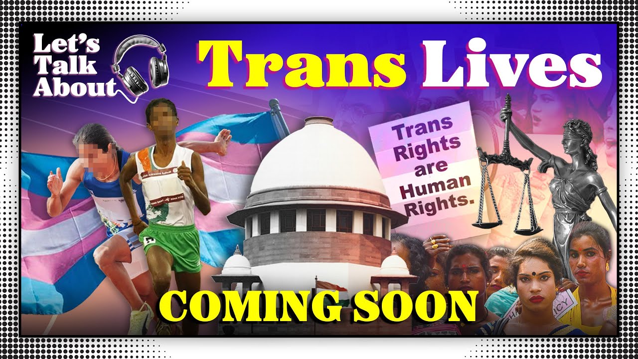 Let’s Talk About: Trans Lives | COMING SOON!