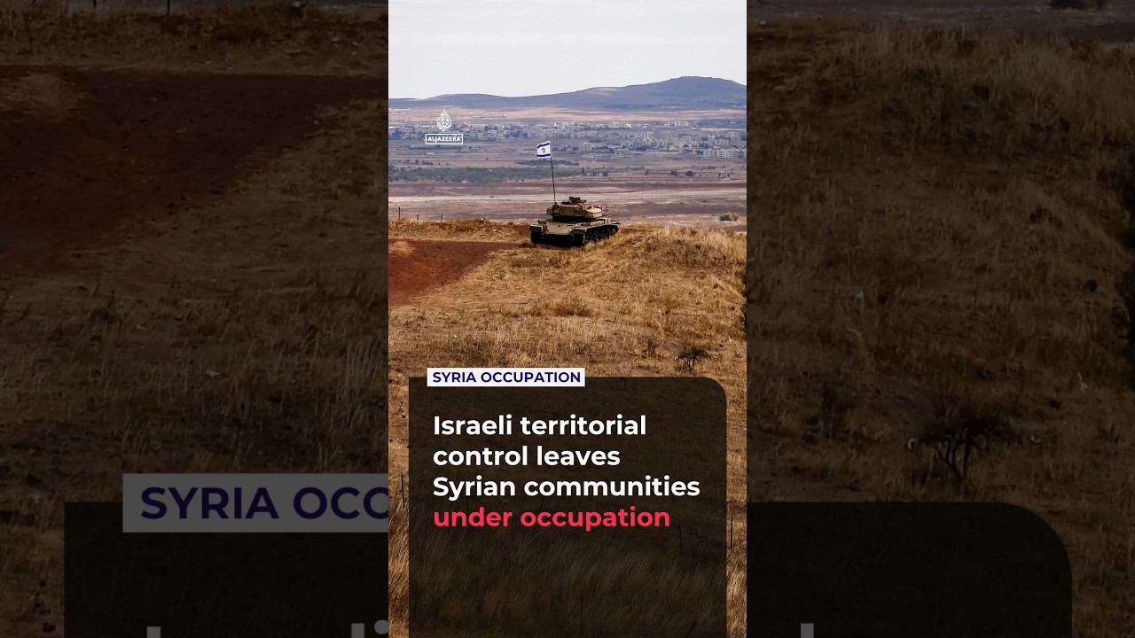 Israeli occupation in southern Syria: Quneitra residents face the impact of territorial control