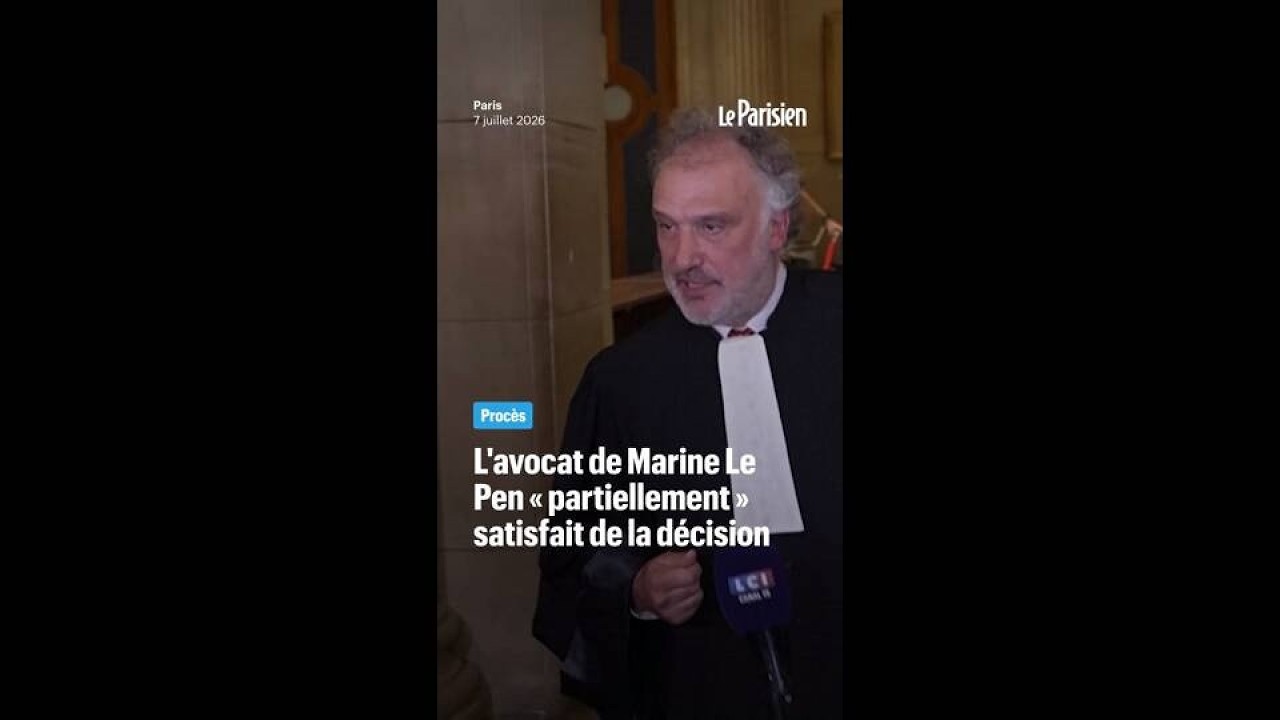 Procès du RN : l'avocat de Marine Le Pen « partiellement » satisfait