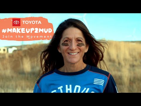 Toyota #Makeup2Mud - Dawn Stob