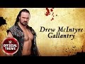 Drew McIntyre - Gallantry (Entrance Theme)