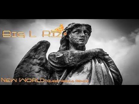 Big L Riz Featuring RomyHarmony - New World (Queen Nebula Remix)