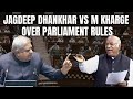 Jagdeep Dhankhar, M Kharge Face Off Over Rules: Tolerated A Lot