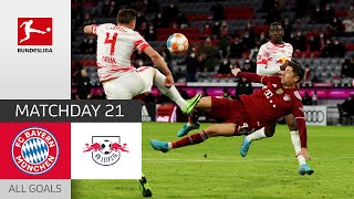 Lewandowski and Bayern march on | Bayern München — RB Leipzig 3-2 | All Goals | Bundesliga 2021/22