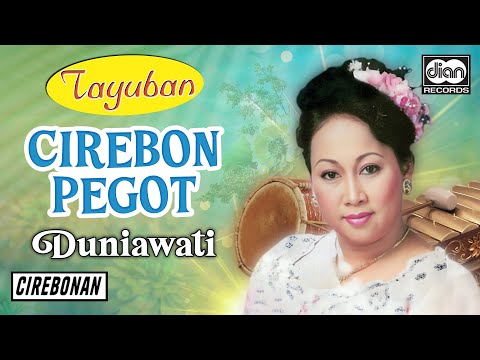 Duniawati - Cirebon Pegot | Tayuban | Official Audio