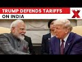 Trump Defends Tariffs on India, Pakistan, Claims They Helped Resolve Multiple Conflicts | NewsX
