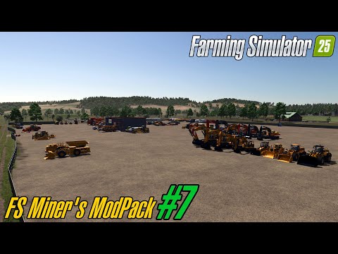 FS Miner's Mod Pack #7 (June 2025) v1.0.0.0