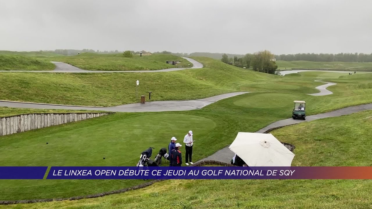 Yvelines | Le Linxea Open débute ce jeudi au Golf National de SQY