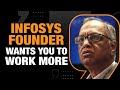 Infosys Founder NR Narayana Murthy to Youngsters: Work 70 Hours A Week | Business Plus | News9