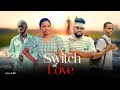 SWITCH OF LOVE EP 5 Love Story  #kiparabrand #clamvevo #dontatv #abbyplus #chingamedia #love