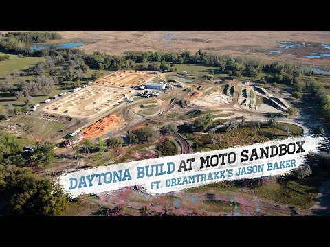 Dreamtraxx Builds the Daytona Supercross Section at Moto Sandbox