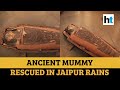 2,400-year-old mummy unboxed after 130 years in Rajasthan